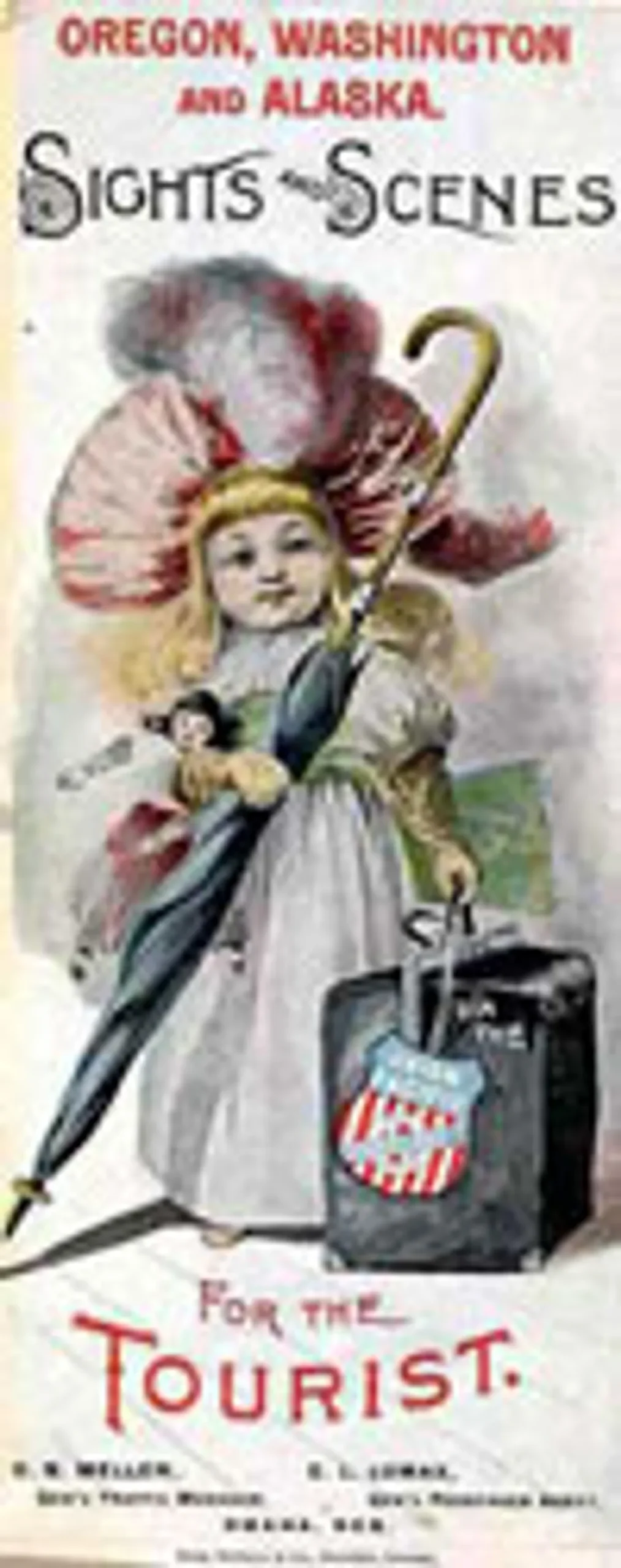 Oregon, Washington and Alaska; Sights and Scenes for the Tourist