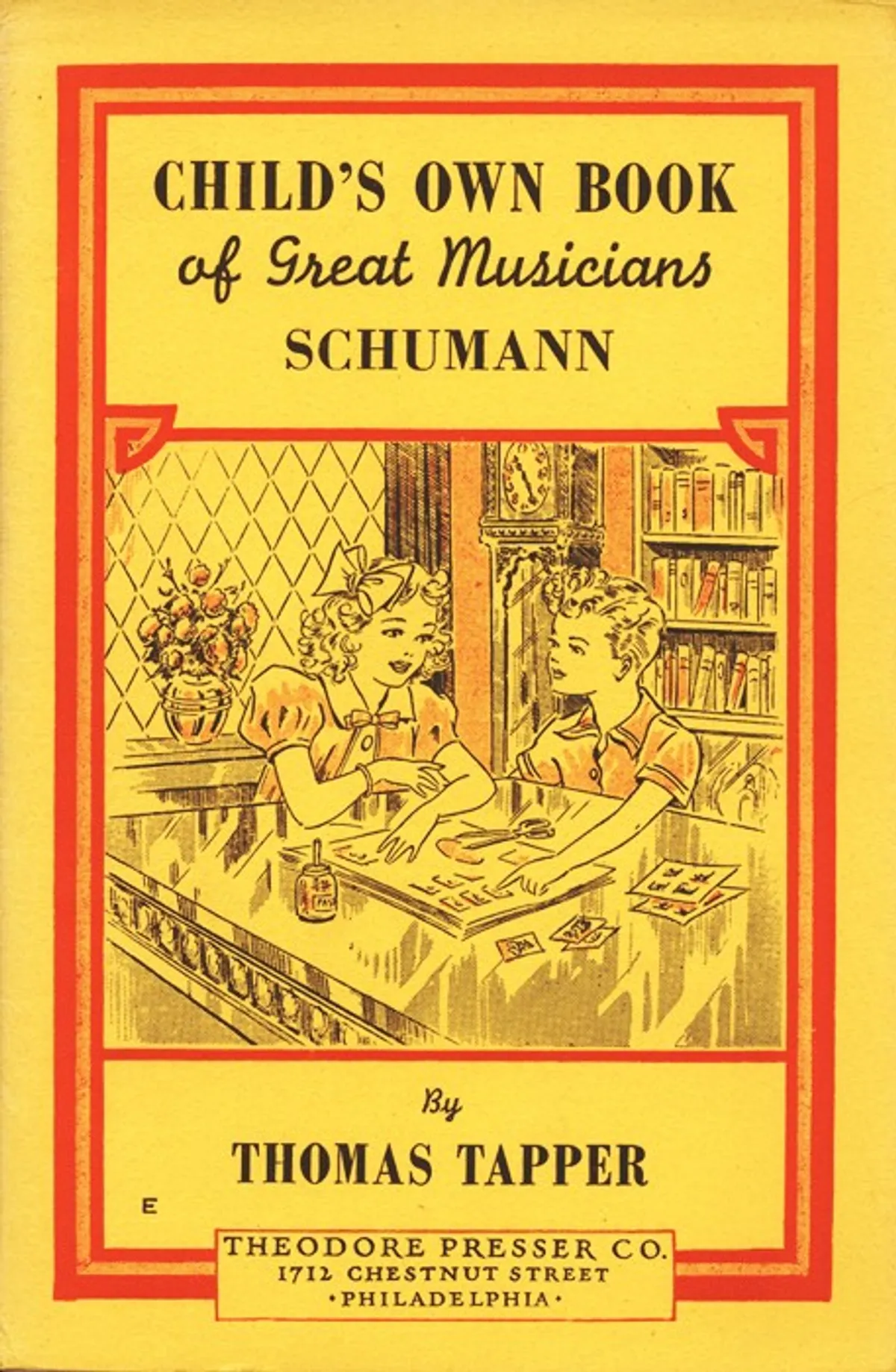 Robt. Schumann : The Story of the Boy Who Made Pictures in Music