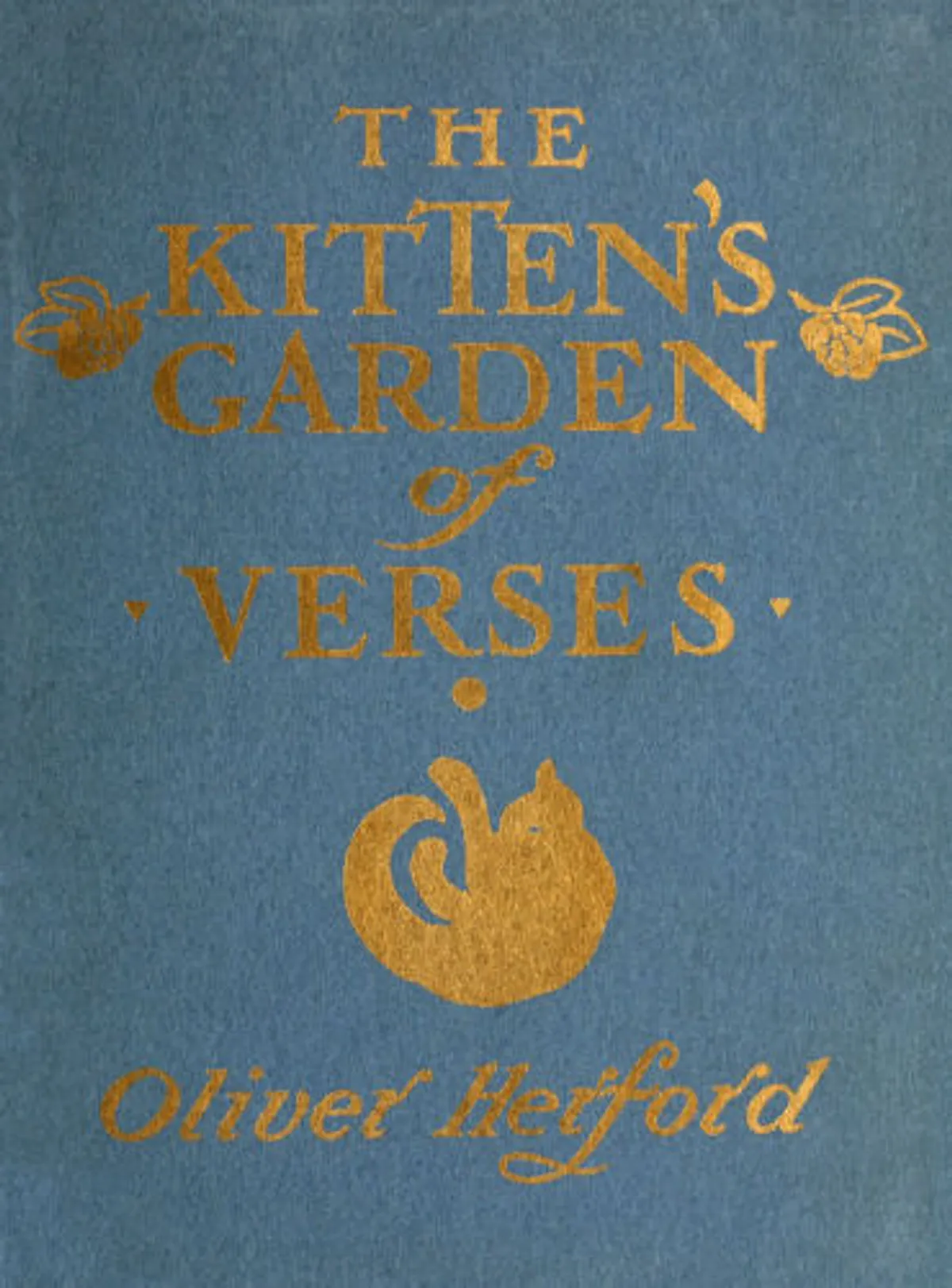 The Kitten’s Garden of Verses