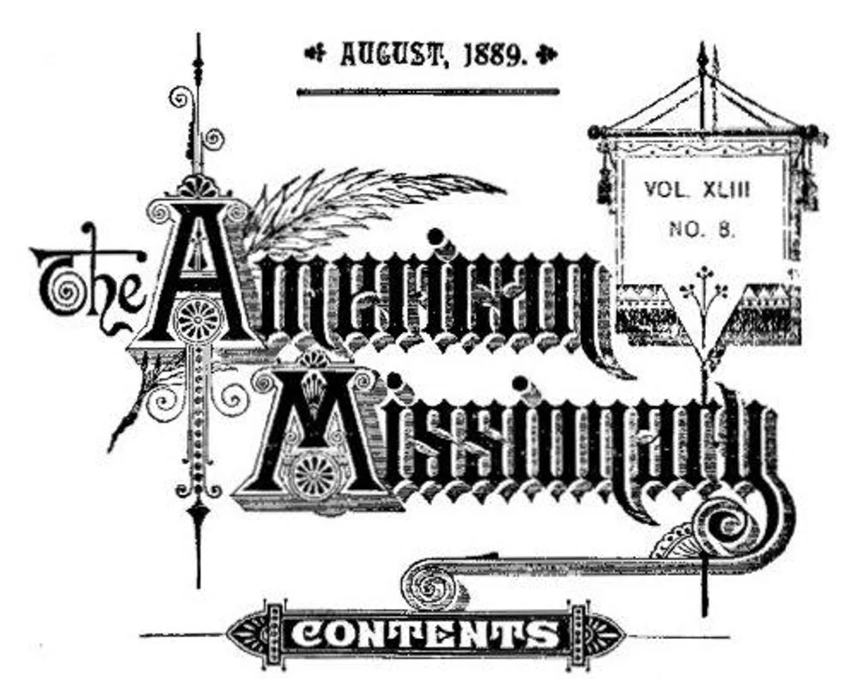 The American Missionary — Volume 43, No. 08, August, 1889