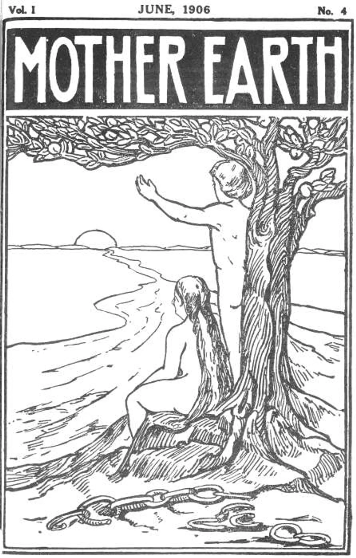 Mother Earth, Vol. 1 No. 4, June 1906Monthly Magazine Devoted to Social Science and Literature